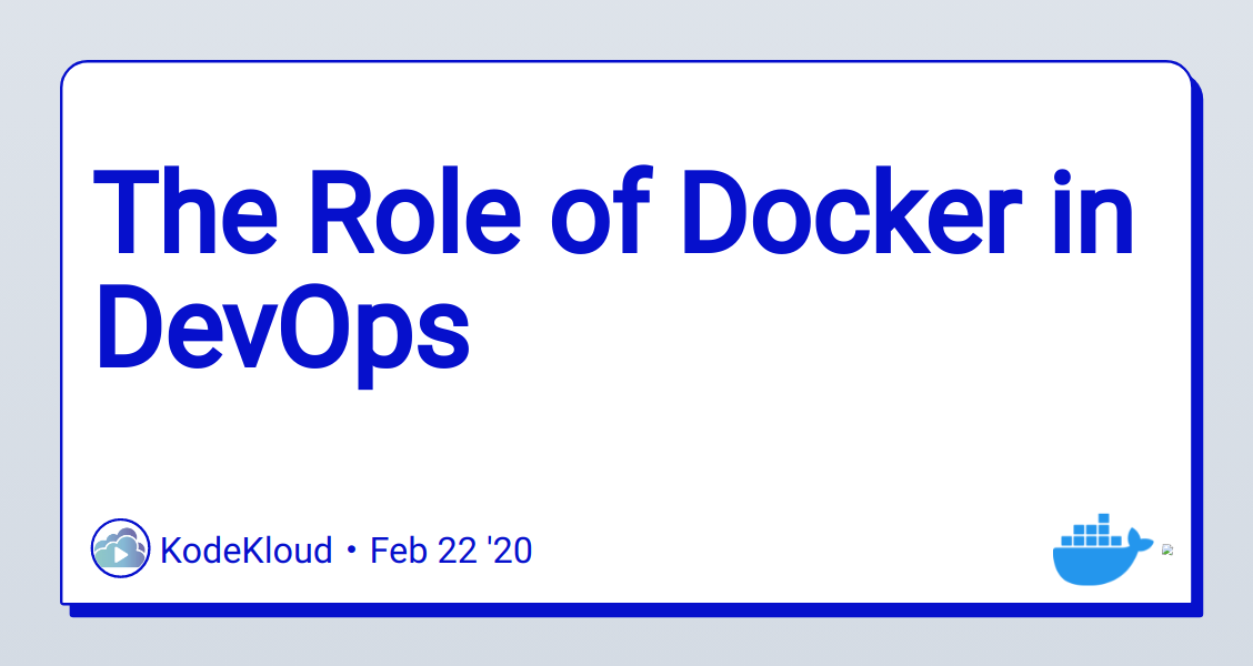 Role of Docker in DevOps