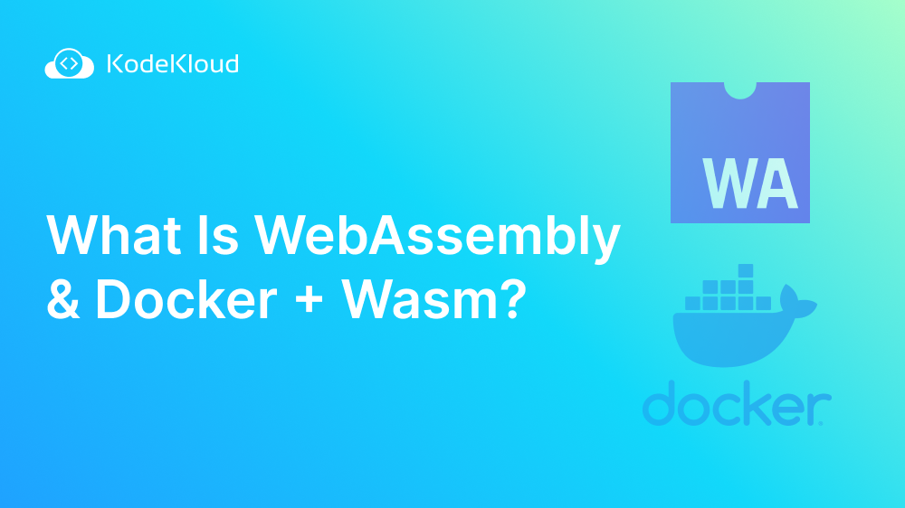 WebAssembly and Docker + Wasm