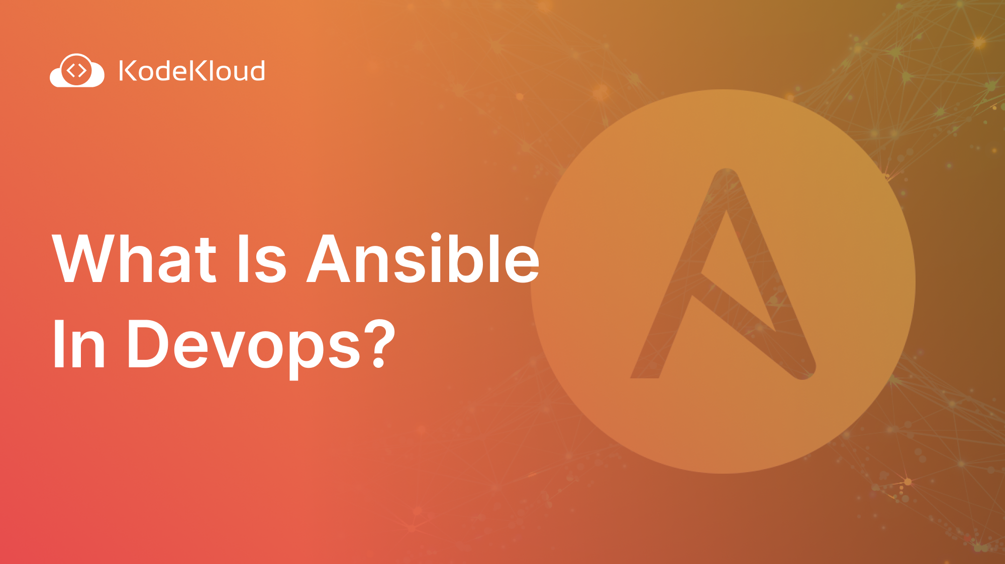What is Ansible in DevOps