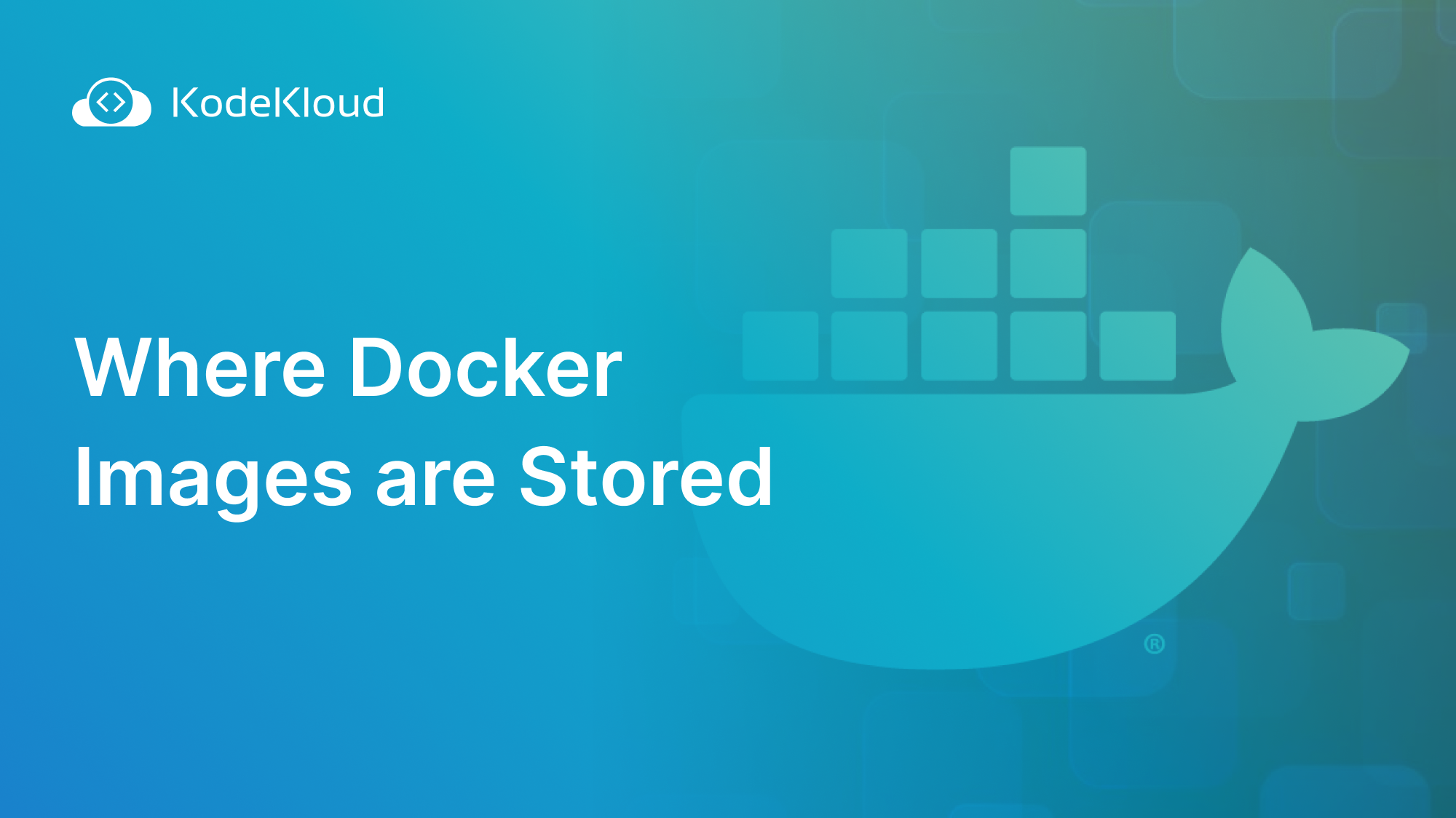 Where Docker Images are Stored