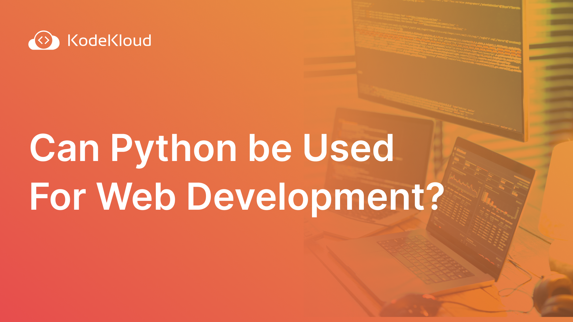 Can Python Be Used For Web Development