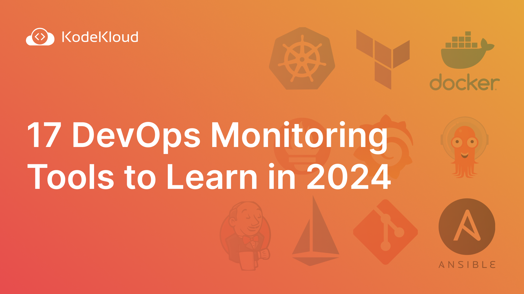 17 DevOps Monitoring Tools to Learn in 2024
