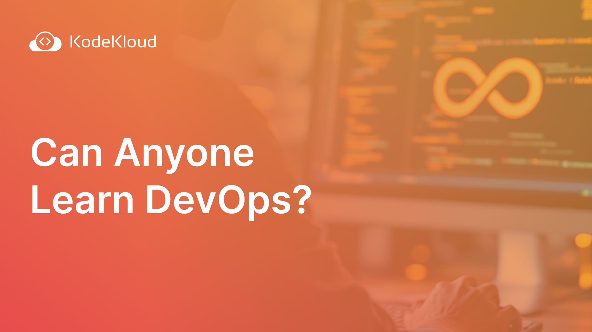 Can Anyone Learn DevOps?