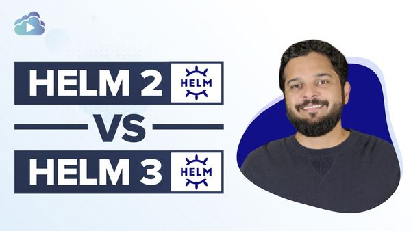 Helm2 vs Helm3