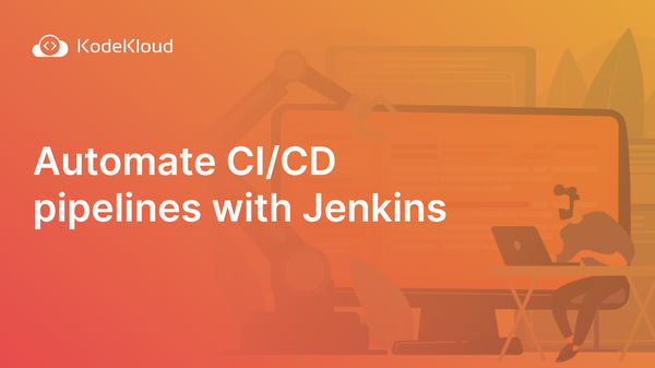 Automate CI/CD pipelines with Jenkins