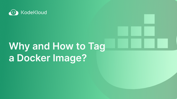 Why and How to Tag a Docker Image?