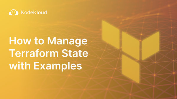 How to Manage Terraform State with Examples