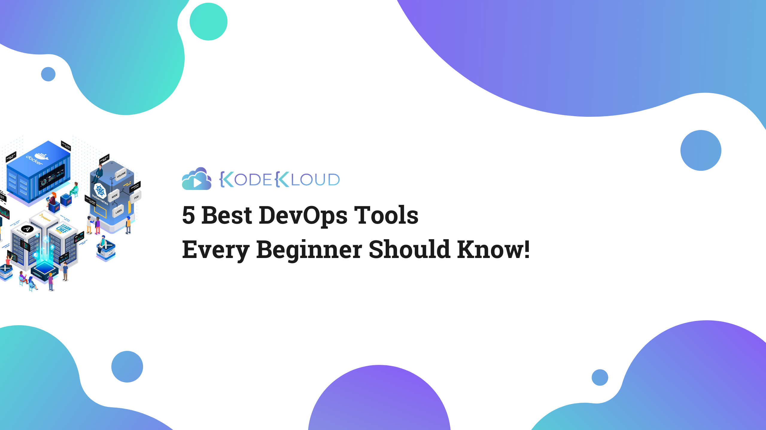 5 Best DevOps Tools Every Beginner Should Know