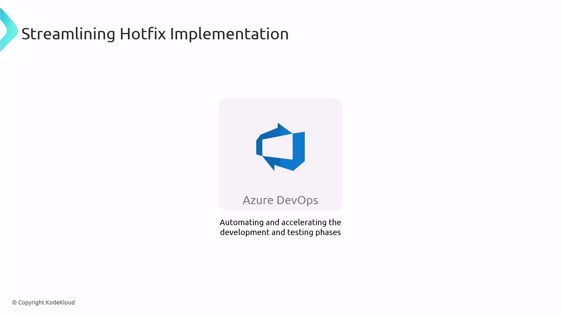 The image is a presentation slide titled "Streamlining Hotfix Implementation" featuring the Azure DevOps logo, with a note about automating and accelerating development and testing phases.