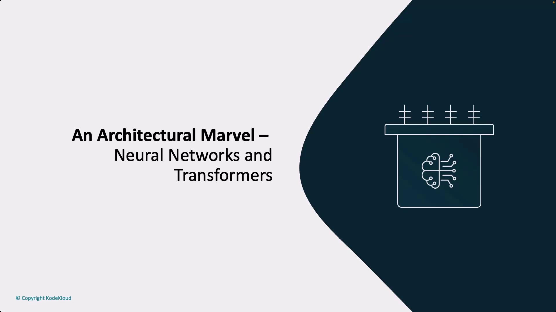 The image features the text "An Architectural Marvel – Neural Networks and Transformers" alongside a simple illustration of a neural network diagram.